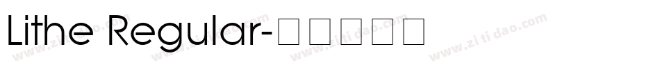 Lithe Regular字体转换